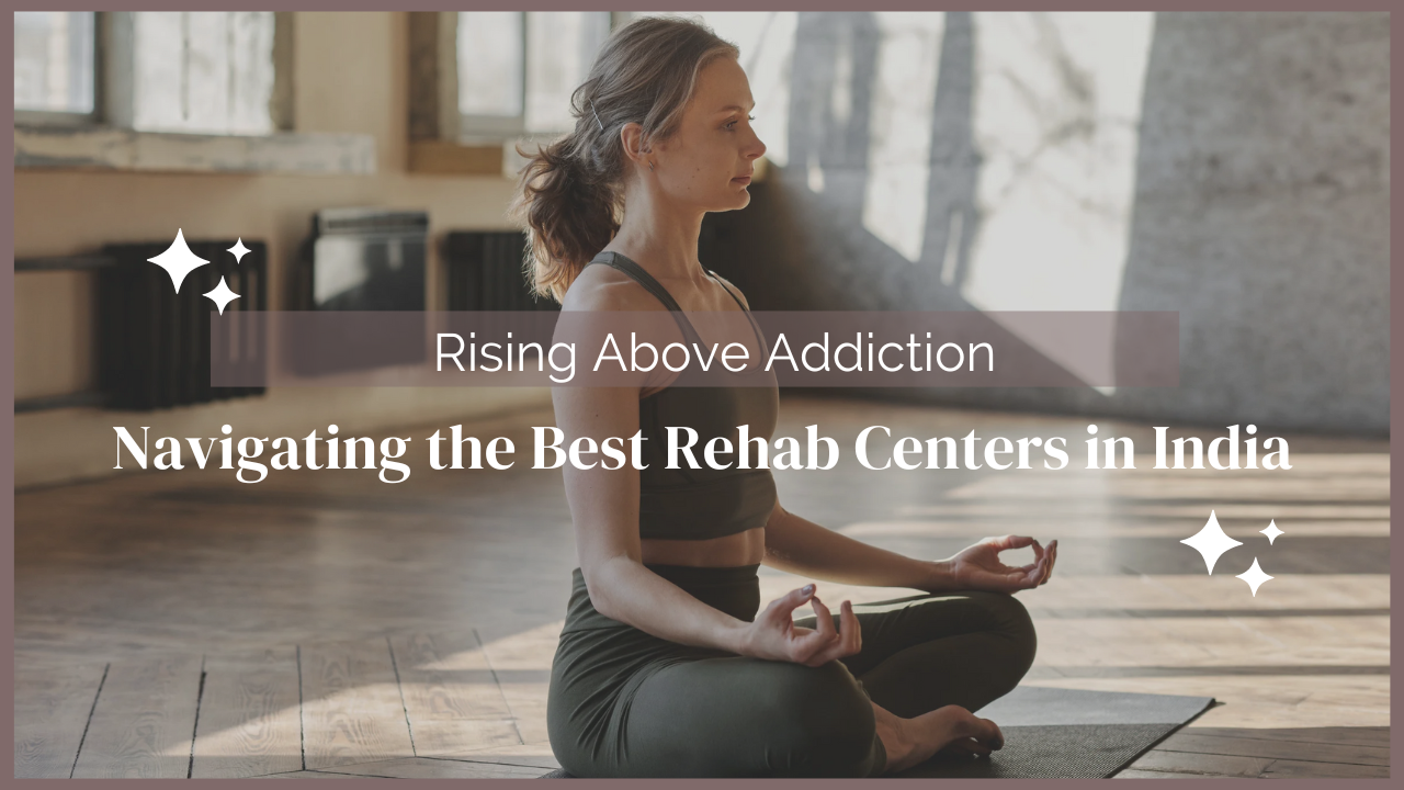 best-rehab-centres-in-india